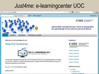 Just4me: e-learningcenter UOC

32

 