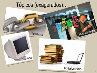 Tópicos (exagerados)…

4

 