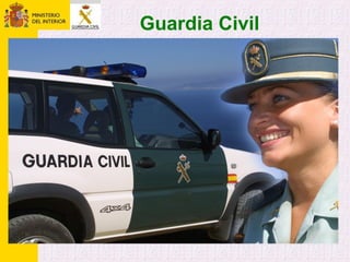 Guardia Civil
 