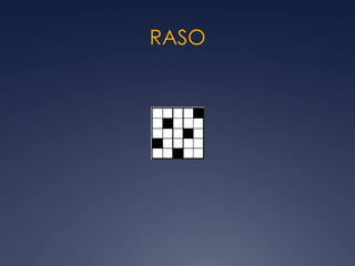 RASO
 