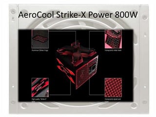 AeroCool Strike-X Power 800W
 