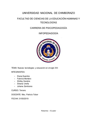 UNIVERSIDAD NACIONAL DE CHIMBORAZO
FACULTAD DE CIENCIAS DE LA EDUCACIÓN HUMANAS Y
TECNOLOGÍAS
CARRERA DE PSICOPEDAGOGÍA
IN...