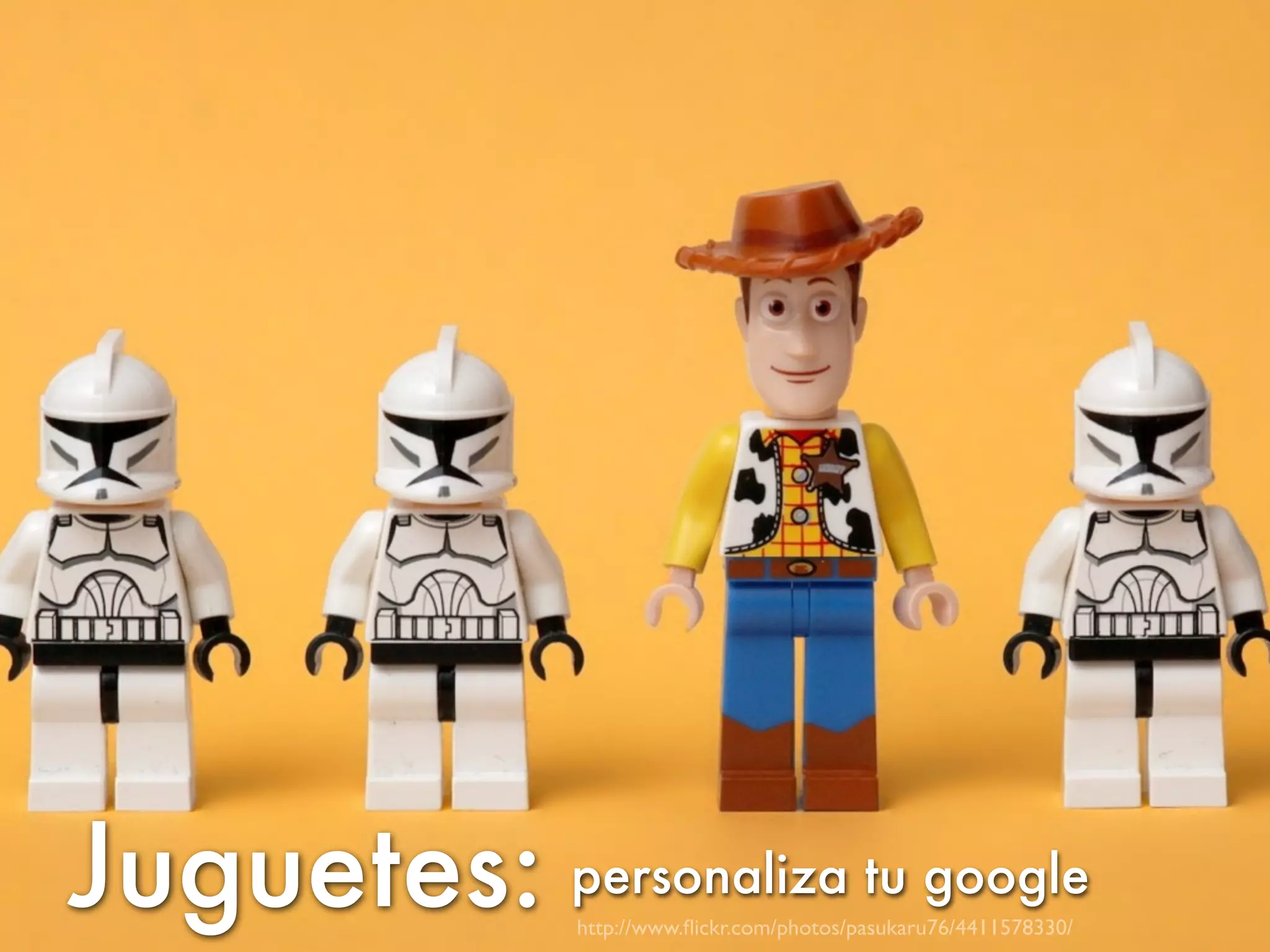 Juguetes: personaliza tu google
               http://www.ﬂickr.com/photos/pasukaru76/4411578330/
 