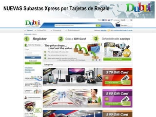 NUEVAS Subastas Xpress por Tarjetas de Regalo 