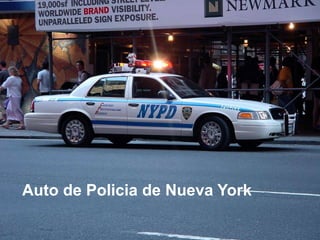 Auto de Policia de Nueva York 
 
