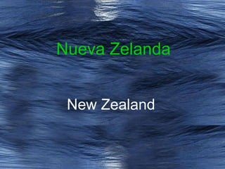 Nueva Zelanda New Zealand 