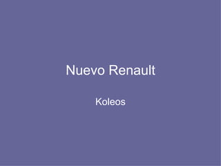 Nuevo Renault Koleos 