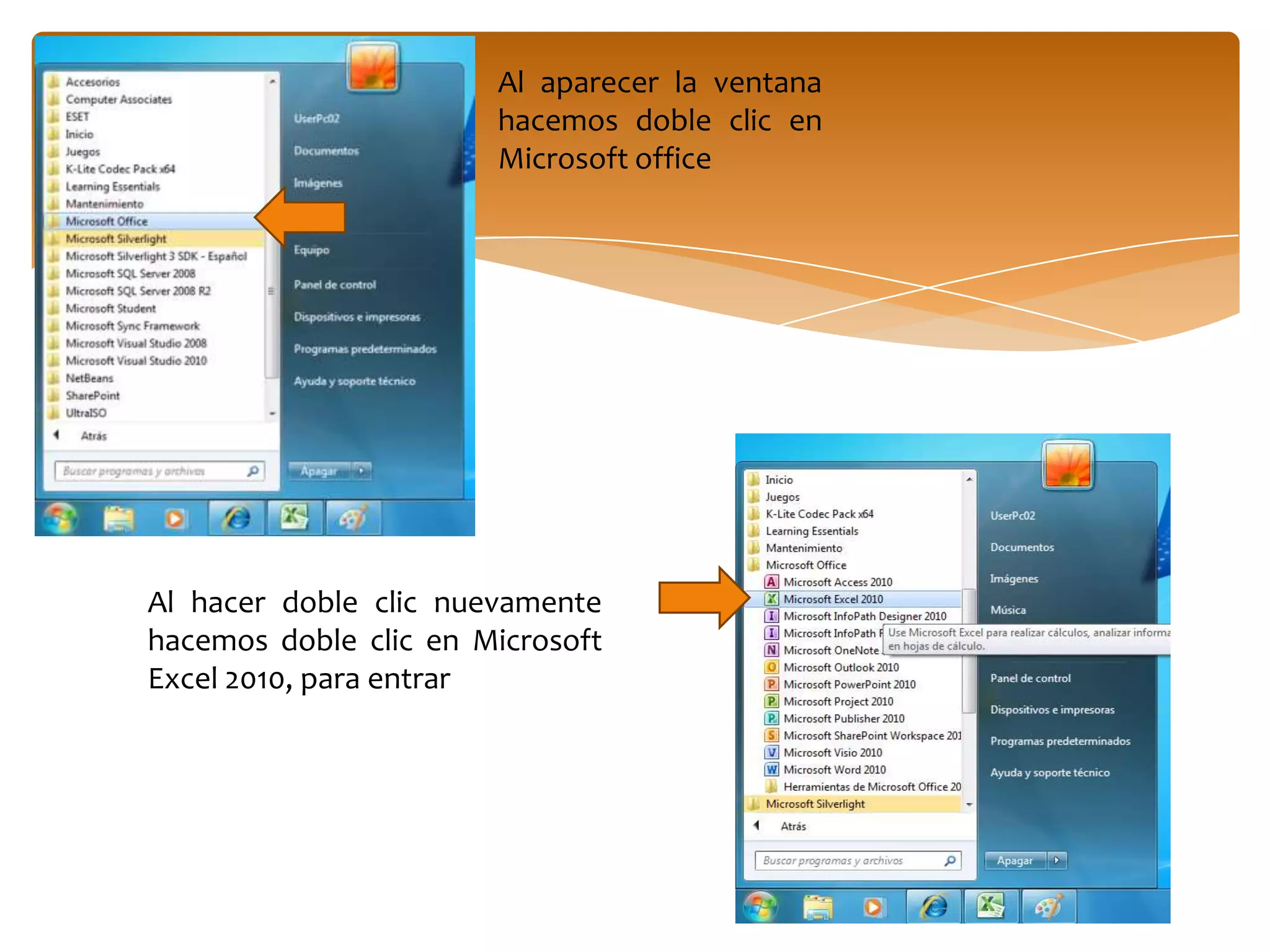 Seguimiento    Se puede usar Excel para hacer el seguimiento de los datos en una planilla de horas o en una lista (por ejemplo: planillas de horas para hacer un seguimiento del trabajo o listas de inventario con las que se hace un seguimiento al inventario).