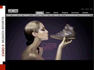 CASO5:MUNICHSPORTS
 