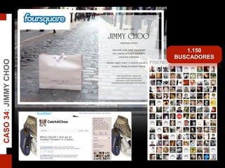 1.150
BUSCADORES
CASO34:JIMMYCHOO
 