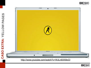 CASOEXTRA:YELLOWPAGES
http://www.youtube.com/watch?v=WJLn6XX8oCI
 