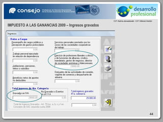 IMPUESTO A LAS GANANCIAS 2009 – Ingresos gravados  