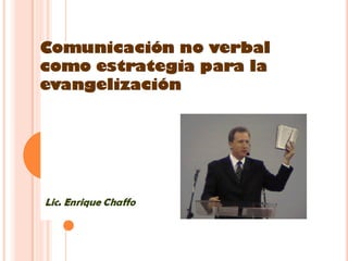 Comunicación no verbal como estrategia para la evangelización