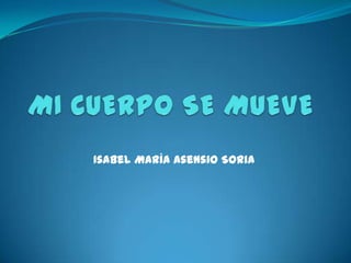 Isabel María Asensio Soria
 