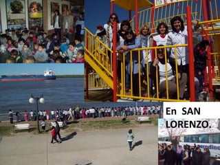 En SAN
LORENZO.
.

 