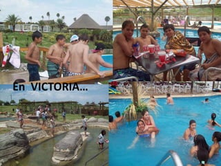 En VICTORIA…

 