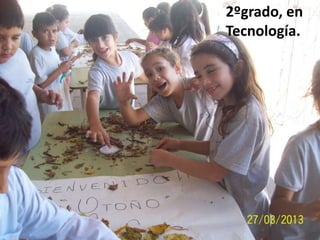 2ºgrado, en
Tecnología.

 