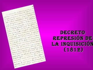 Decreto  represión de  la Inquisición  (1812) 