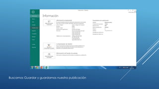 Buscamos Guardar y guardamos nuestra publicación
 