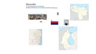 Maracaibo
Ir a la navegaciónIr a la búsqueda
No debe confundirse con la ciudad venezolana de Maracay.
 