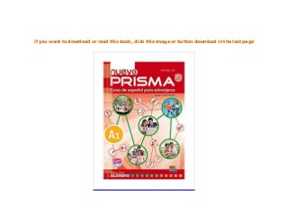 ~[PDF_DOWNLOAD]~ Nuevo Prisma A1 Student Book CD Spanish Edition '[Full ...