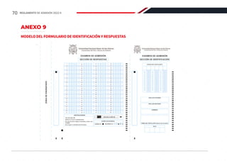 ANEXO 9
MODELO DEL FORMULARIO DE IDENTIFICACIÓN Y RESPUESTAS
70 REGLAMENTO DE ADMISIÓN 2022-II
 