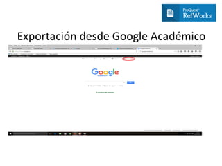 Exportación desde Google Académico
 