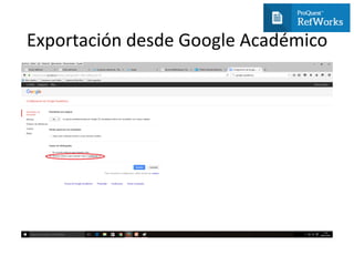 Exportación desde Google Académico
 