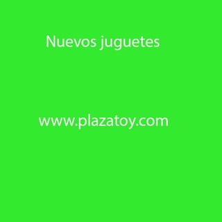 Nuevos Juguetes en Marzo , www.plazatoy.com