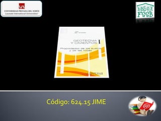 Código: 624.15 JIME
 