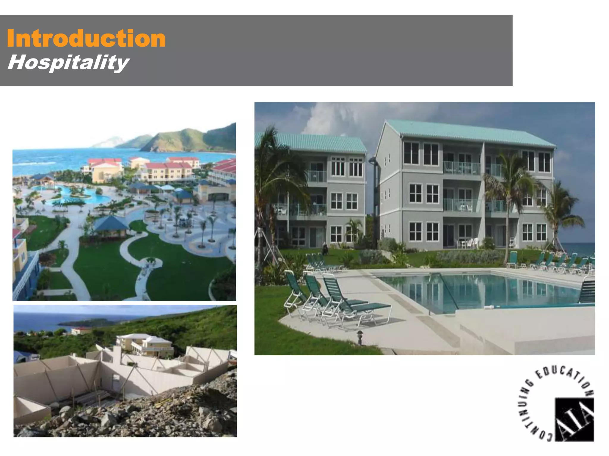 Introduction
Hospitality

 