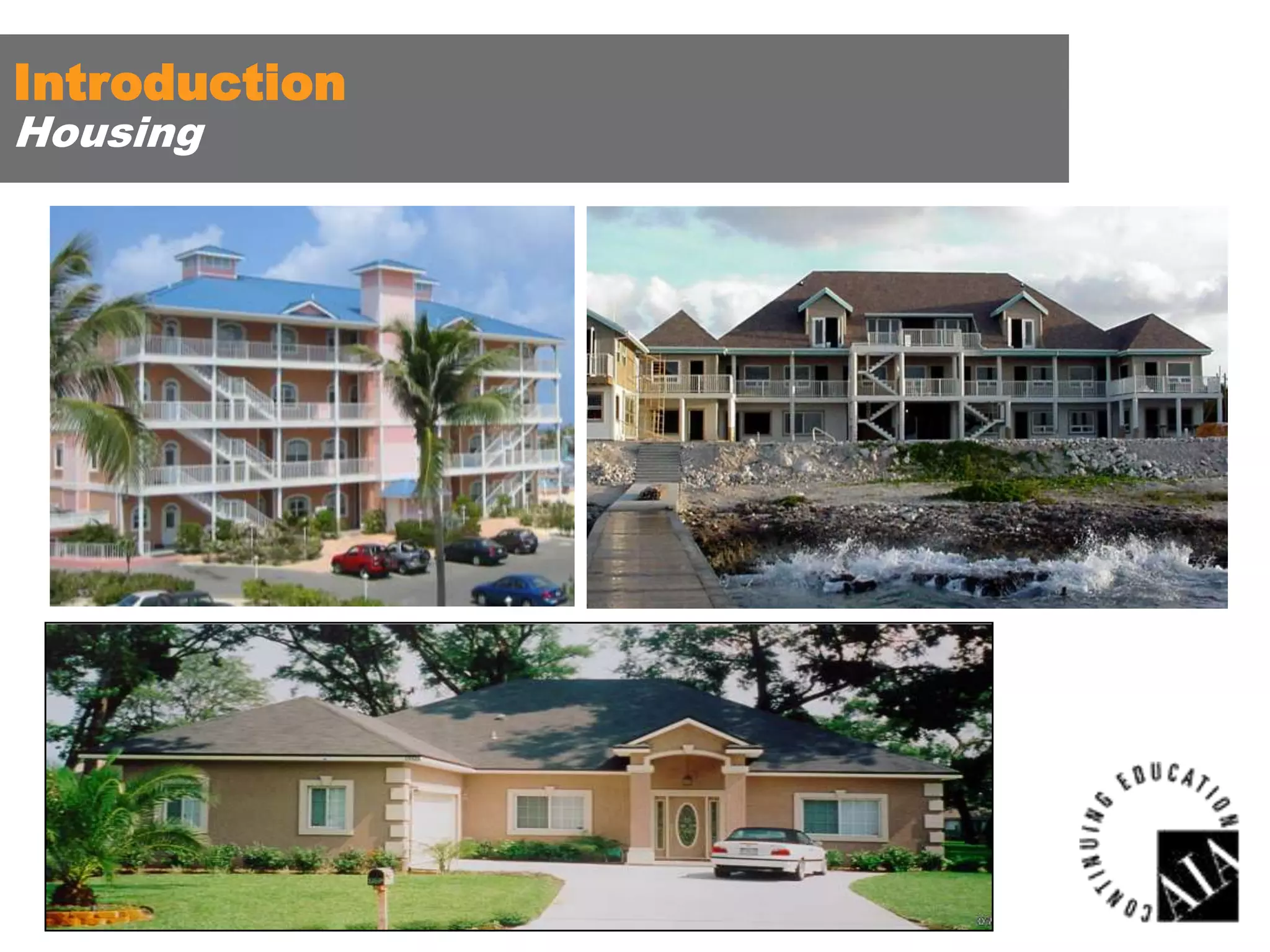 Introduction
Housing

 