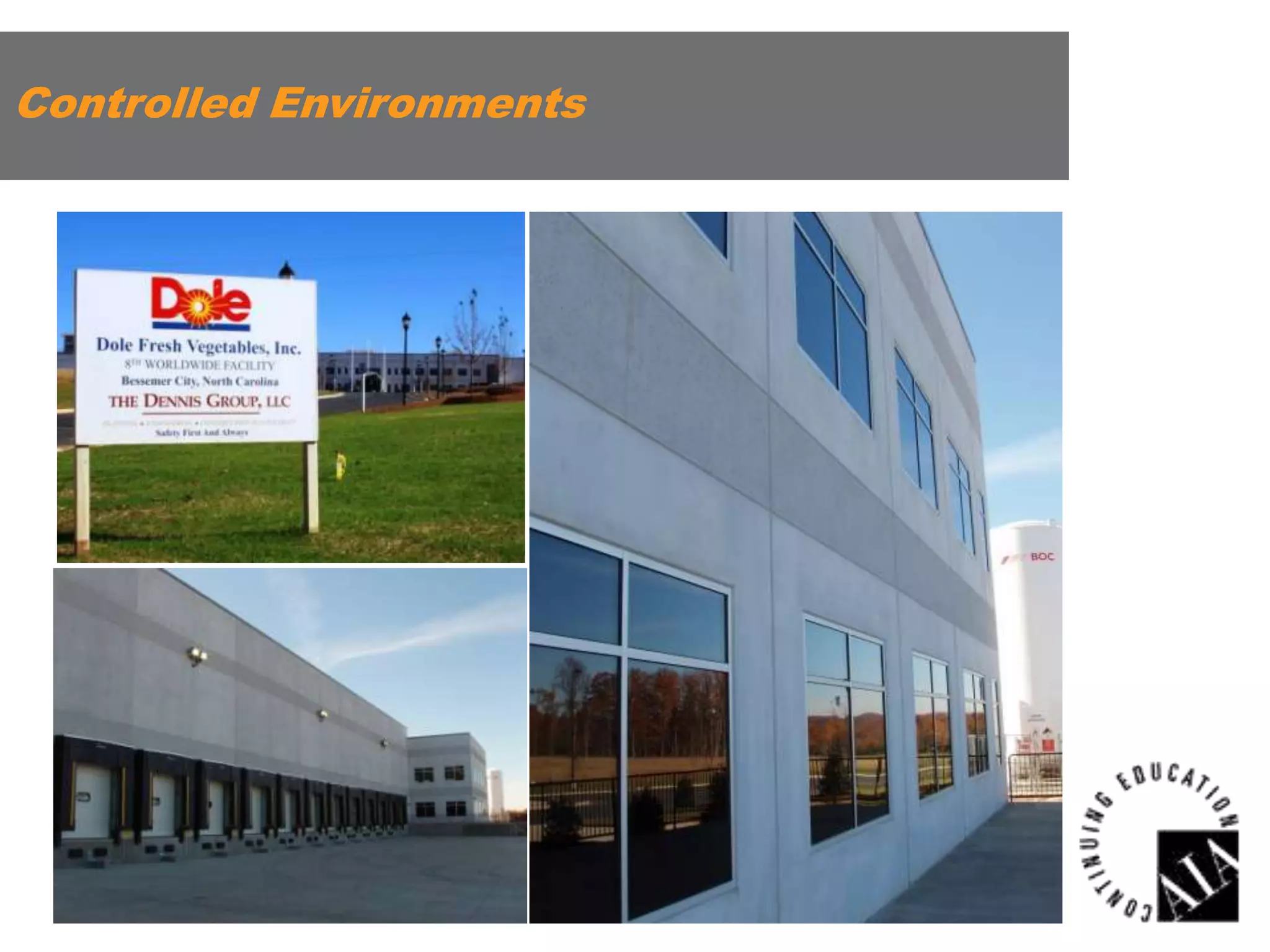 Controlled Environments

 