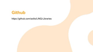 Github
https://github.com/axilis/LINQ-Libraries
 