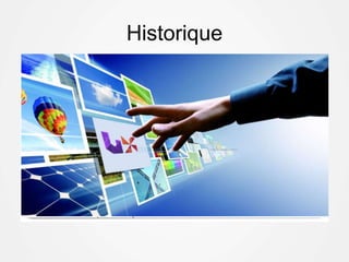 Historique
 