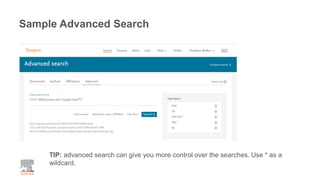 Sample Advanced Search
TIP: advanced search can give you more control over the searches. Use * as a
wildcard.
 