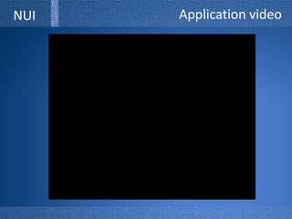 Application videoNUI