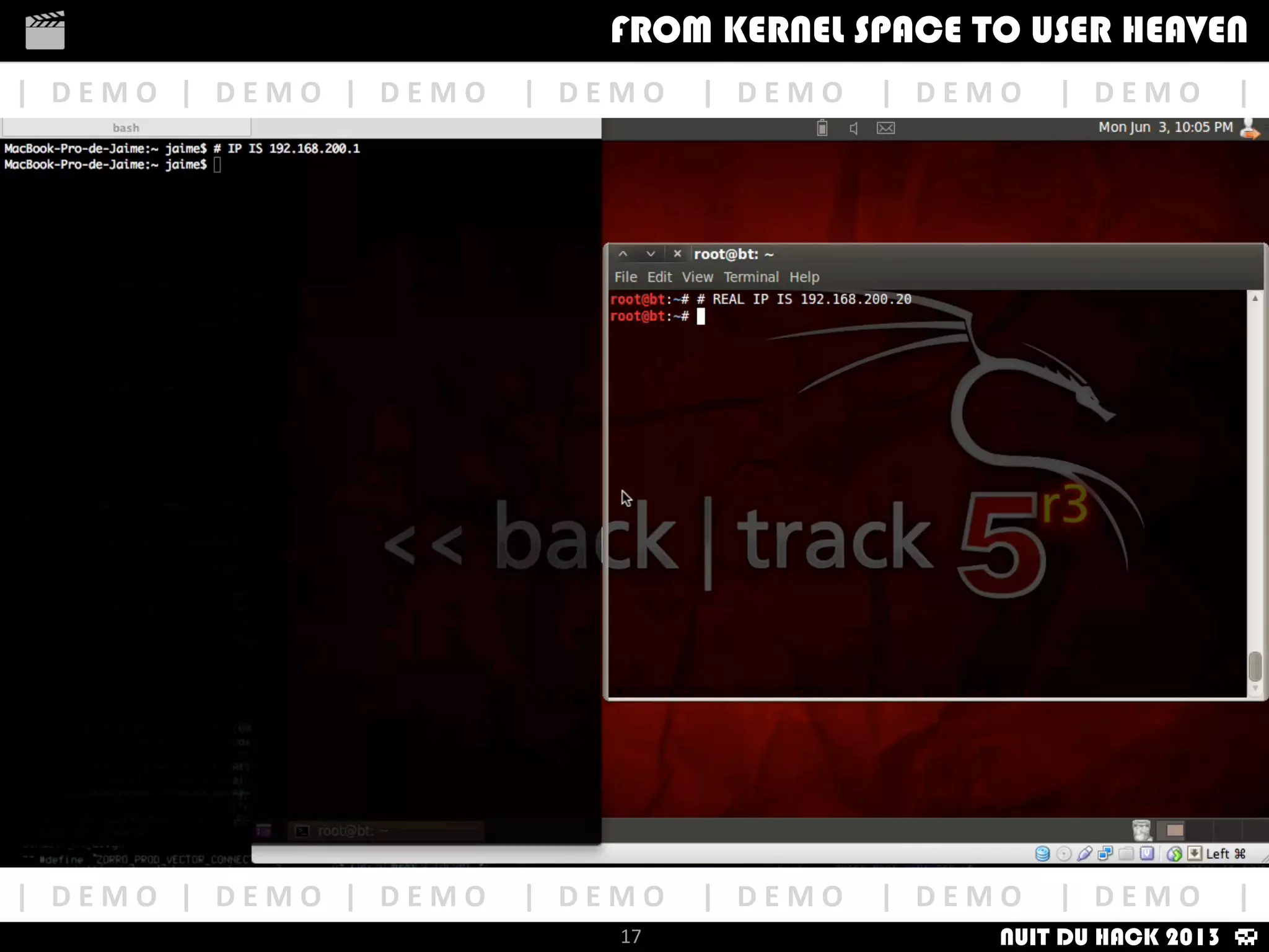 REMOTE	
  OS
FINGERPRINTING
How	
  i	
  met	
  your	
  packetFrom	
  kernel	
  Space	
  to	
  user	
  Heaven
17
How	
  i	
  met	
  your	
  packetFrom	
  kernel	
  Space	
  to	
  user	
  HeavenFROM KERNEL SPACE TO USER HEAVEN
NUIT DU HACK 2013
 