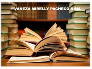 • VANEZA MIRELLY PACHECO NINA

 