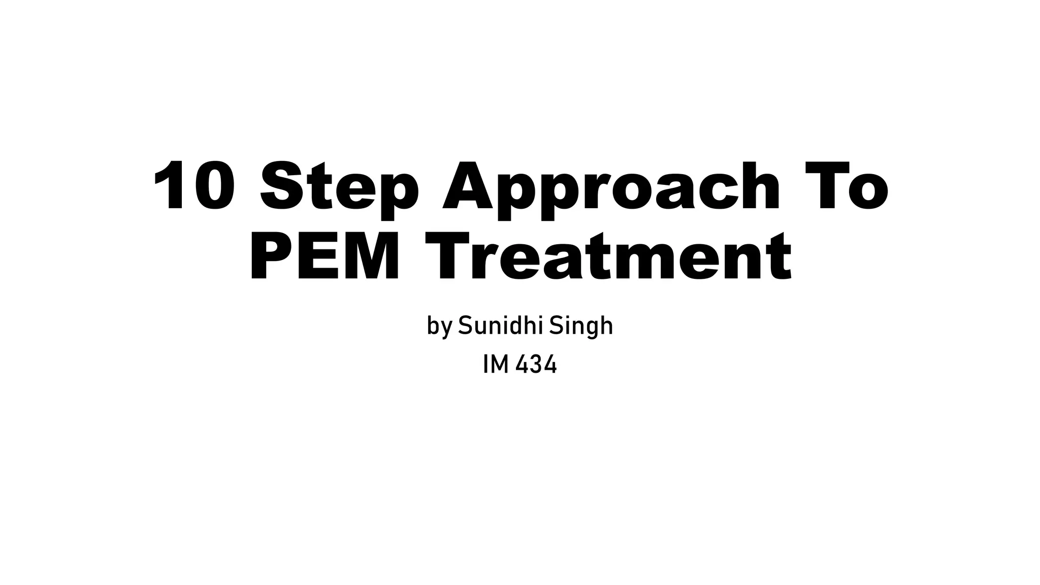 10 Step Approach To Protein Energy Malnutrition Treatment PPT