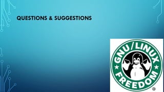 QUESTIONS & SUGGESTIONS
 