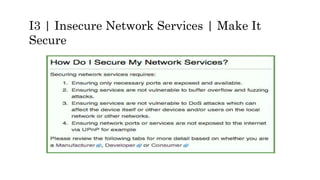 I3 | Insecure Network Services | Make It
Secure
 