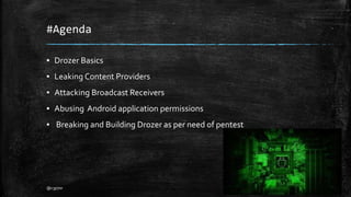 Drozer - An Android Application Security Tool | PPTX