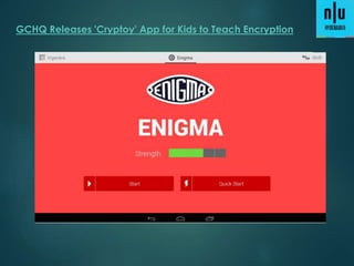 GCHQ Releases 'Cryptoy' App for Kids to Teach Encryption
 