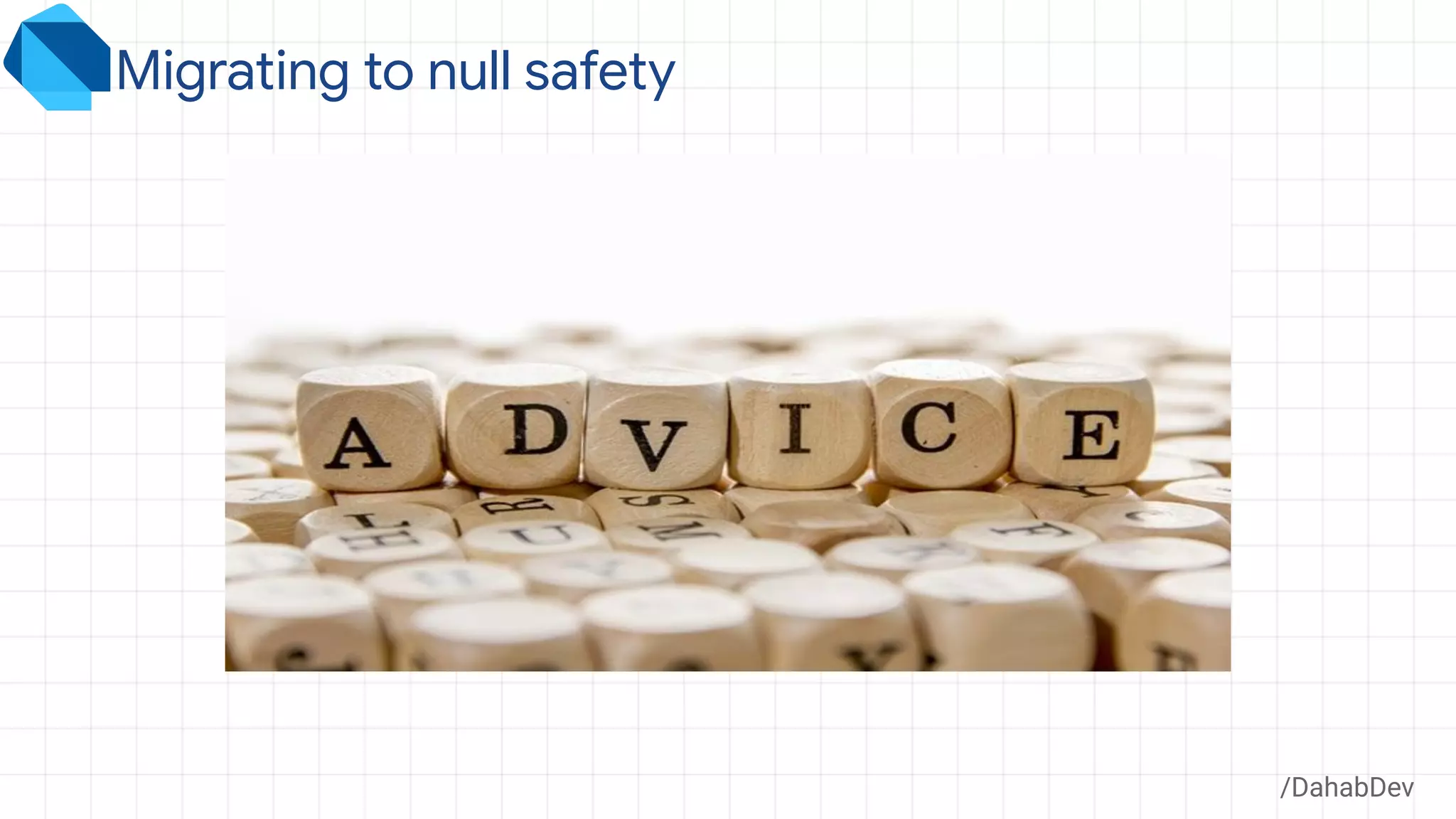 /DahabDev
Migrating to null safety
 