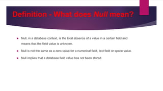 Null values, insert, delete and update in database | PPTX
