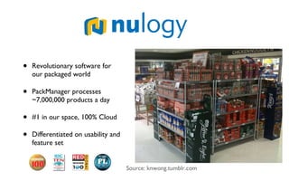 <ul><li>Revolutionary software for our packaged world </li></ul><ul><li>PackManager processes ~7,000,000 products a day </...