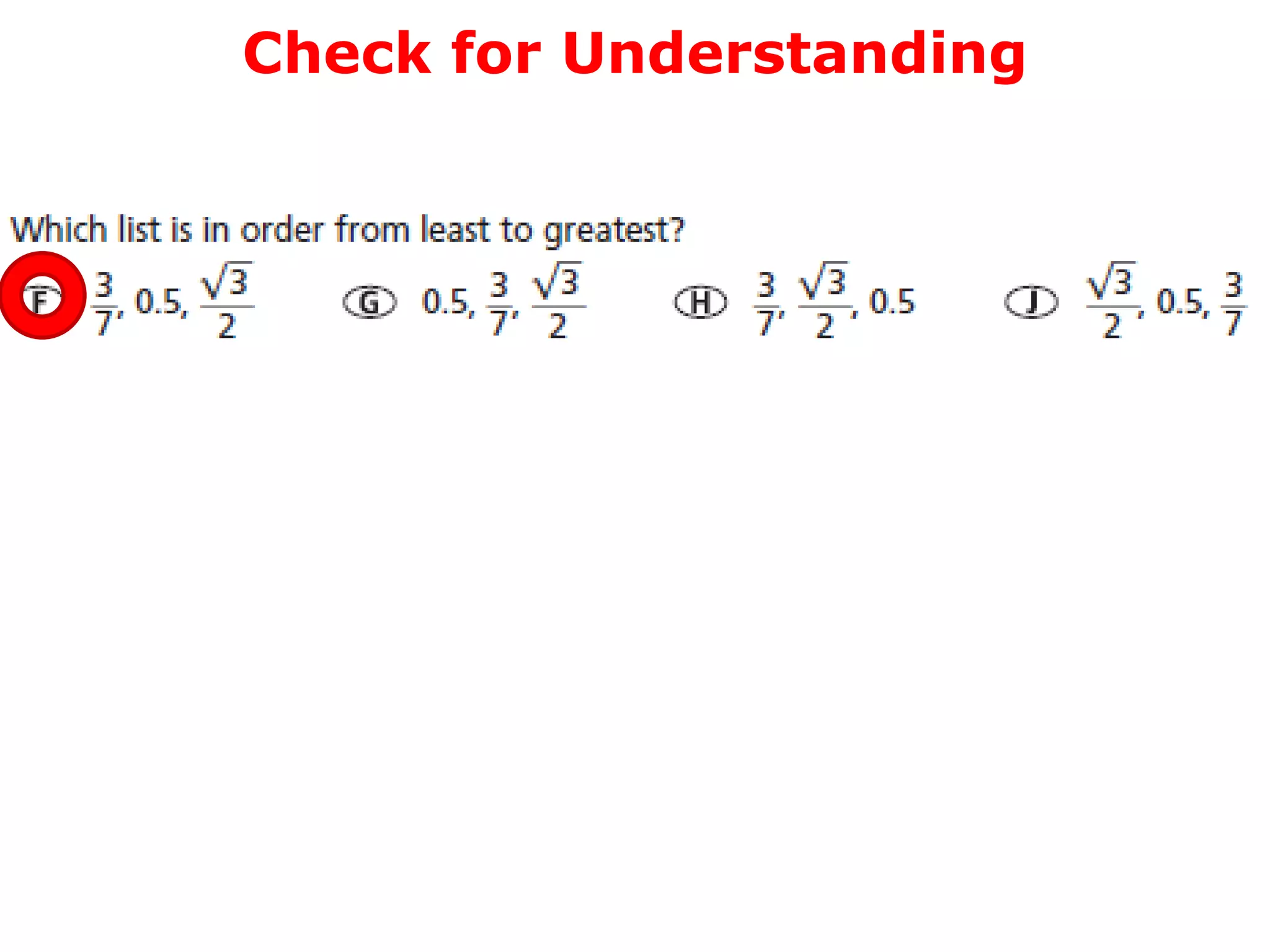 Check for Understanding
 