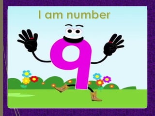 Exploring the Number 9: Counting, Representation, and Recognition | PPT